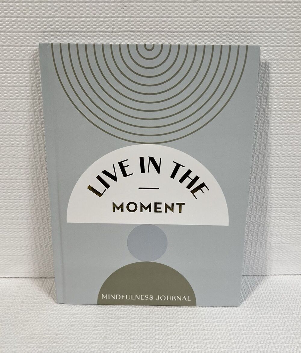 Live in The Moment Guided Mindfulness Journal Multi 60 Lined Pages Hardcover